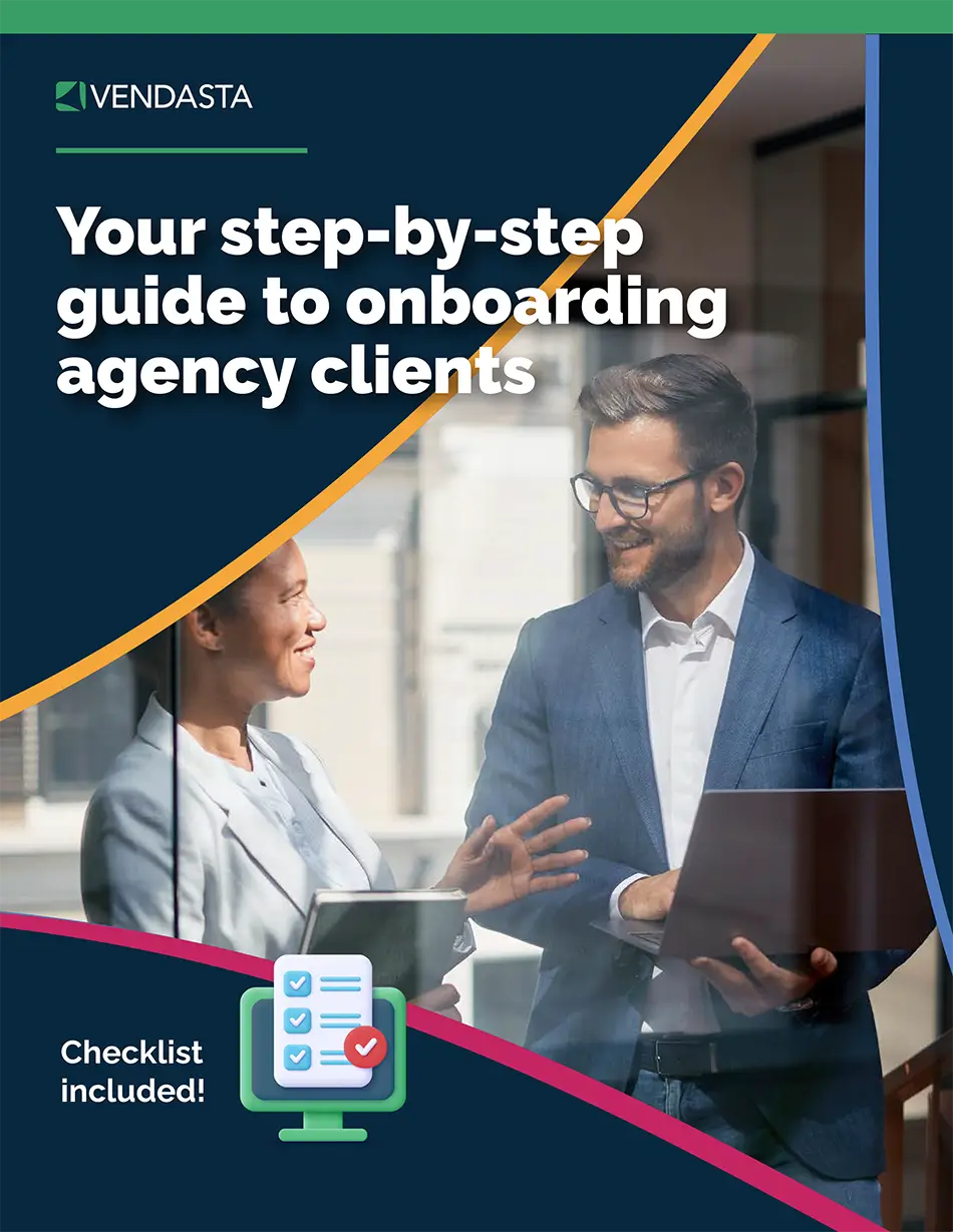 Guide to Onboarding Agency Clients A step-by-step guide to onboarding agency clients, ebook, Vendasta
